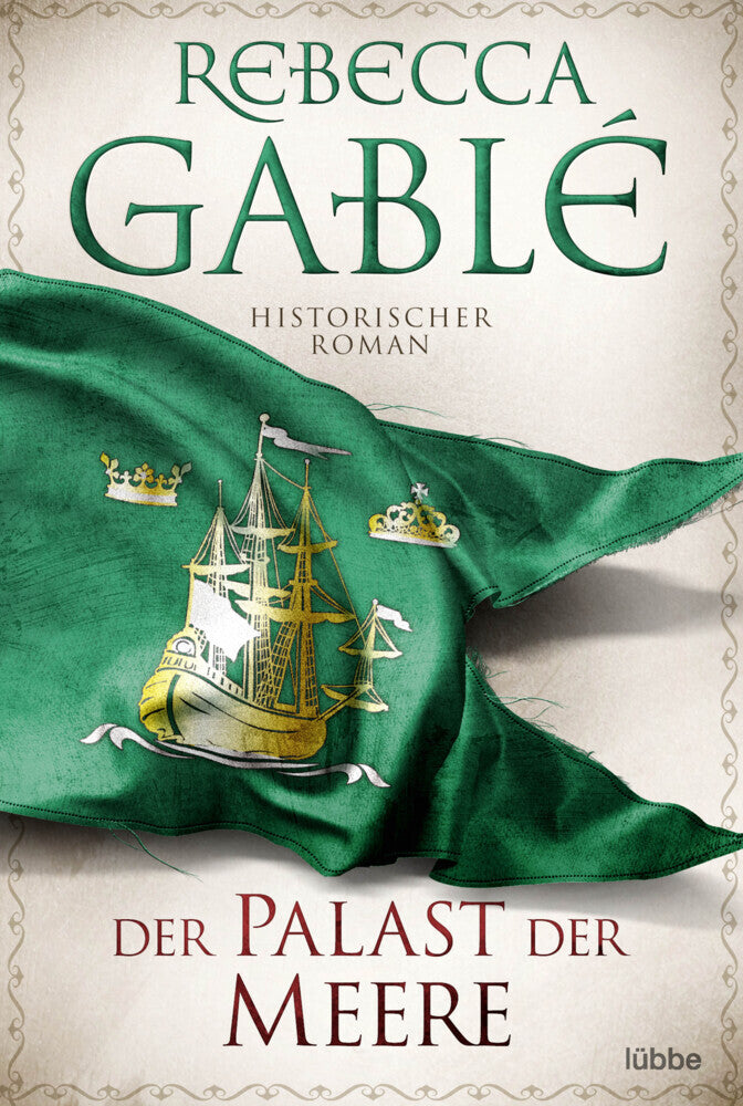 Der Palast der Meere (Rebecca Gablé)
