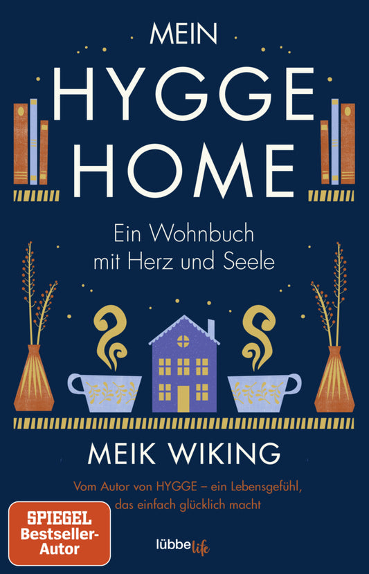 Mein HYGGE HOME (Meik Wiking)