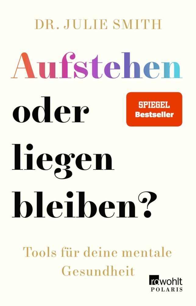 Aufstehen oder liegen bleiben? (Julie Smith)