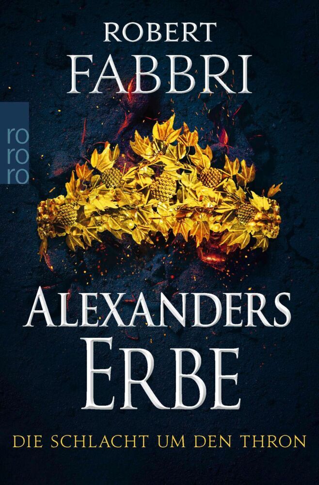 Alexanders Erbe: Die Schlacht um den Thron (Robert Fabbri)
