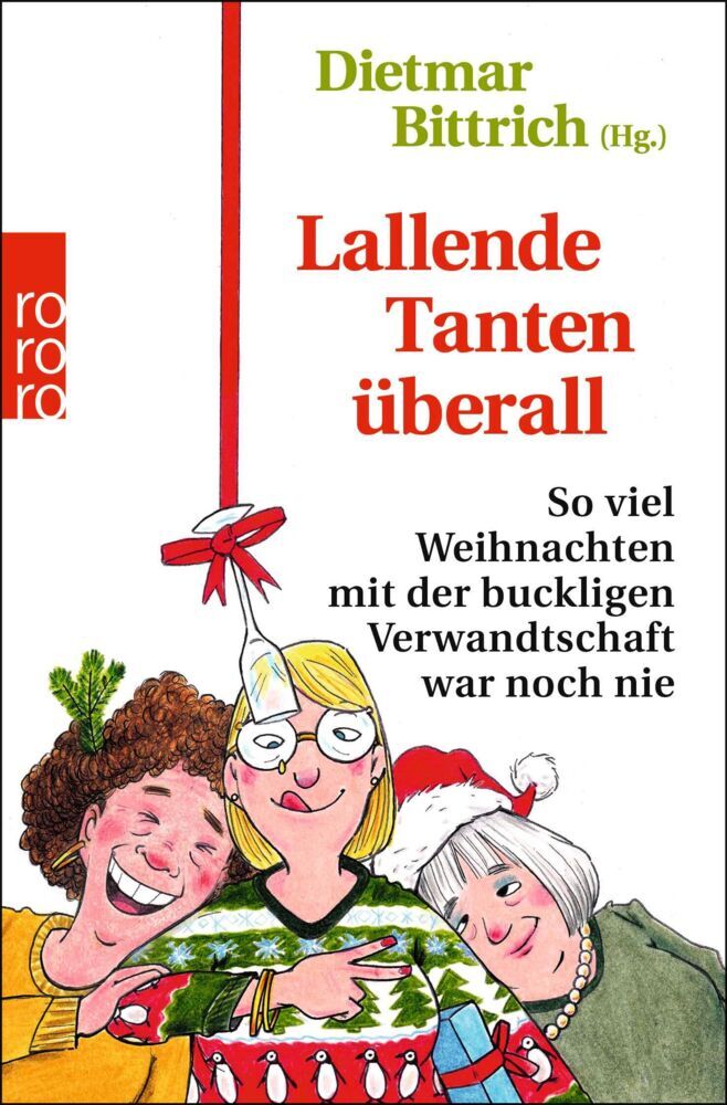 Lallende Tanten überall (Dietmar Bittrich)