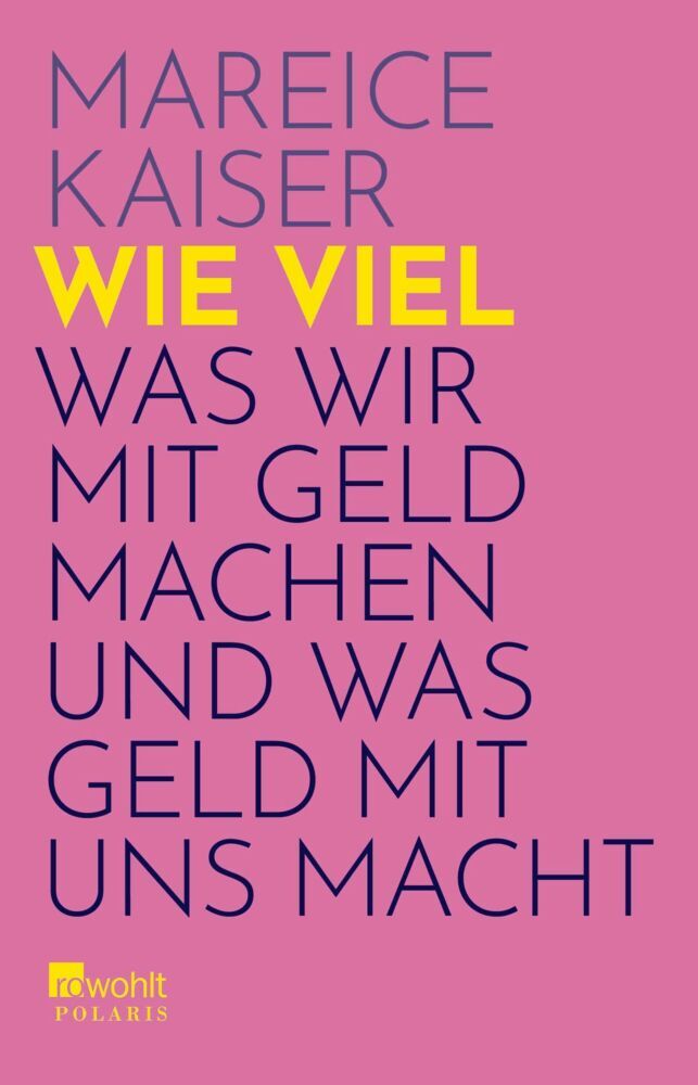 Wie viel (Mareice Kaiser)
