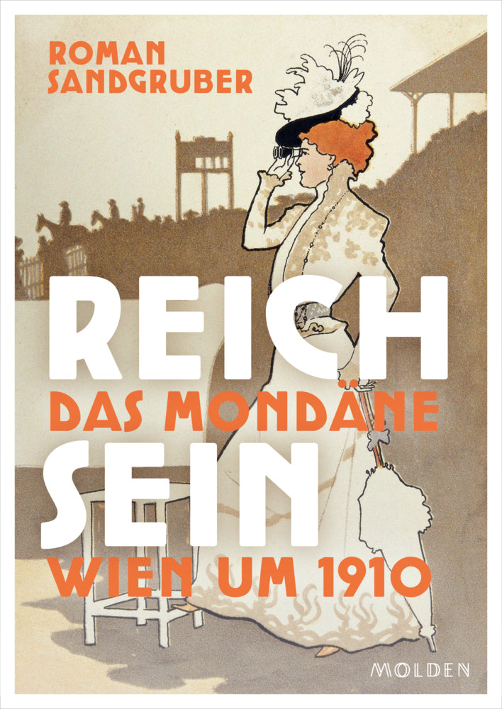 Reich sein (Roman Sandgruber)