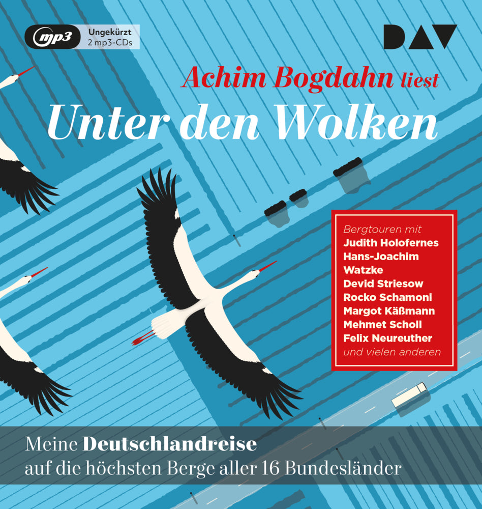 Unter den Wolken. Meine Deutschlandreise auf die höchsten Berge aller 16 Bundesländer, 2 Audio-CD, 2 MP3 (Achim Bogdahn)