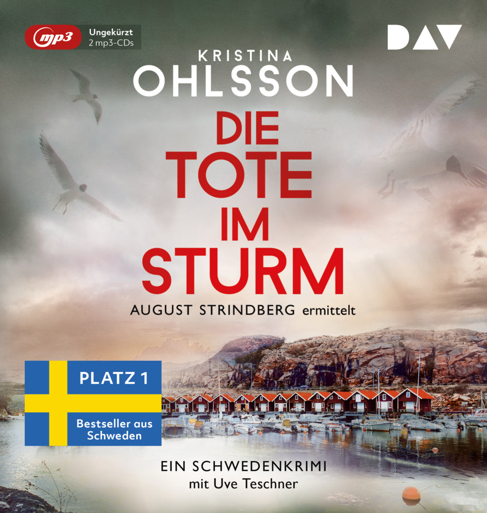 Die Tote im Sturm. August Strindberg ermittelt, 2 Audio-CD, 2 MP3 (Kristina Ohlsson)