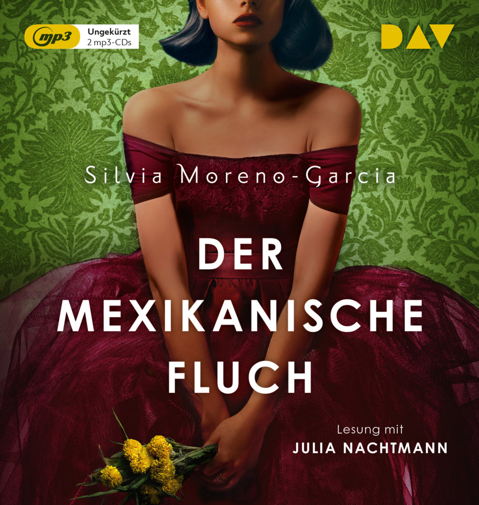 Der mexikanische Fluch, 2 Audio-CD, 2 MP3 (Silvia Moreno-Garcia)
