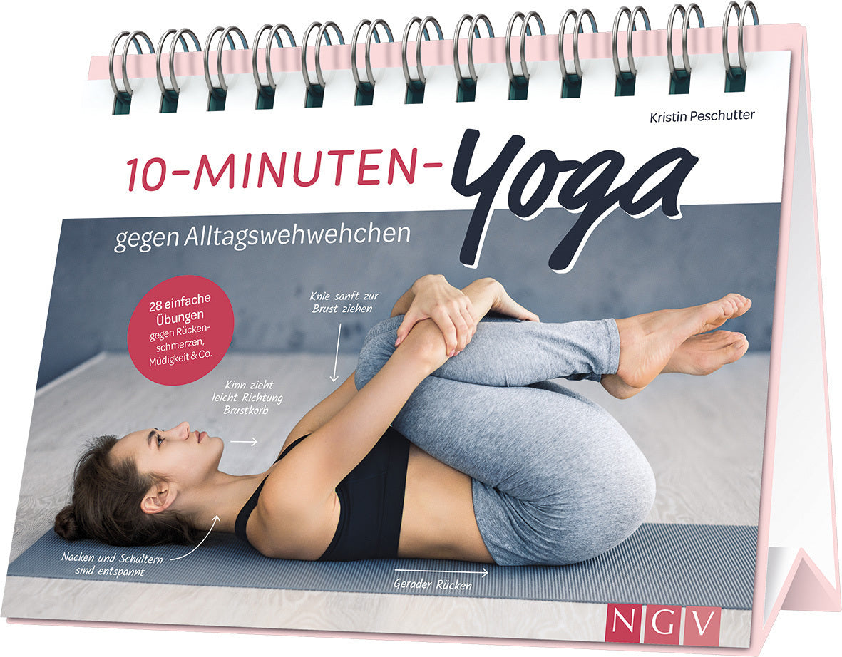 10-Minuten-Yoga gegen Alltagswehwehchen (Kristin Peschutter)
