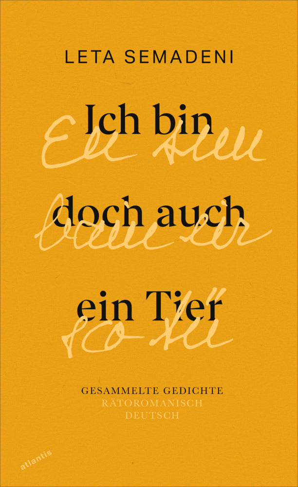 Ich bin doch auch ein Tier - Eu sun bain eir sco Tü (Leta Semadeni)