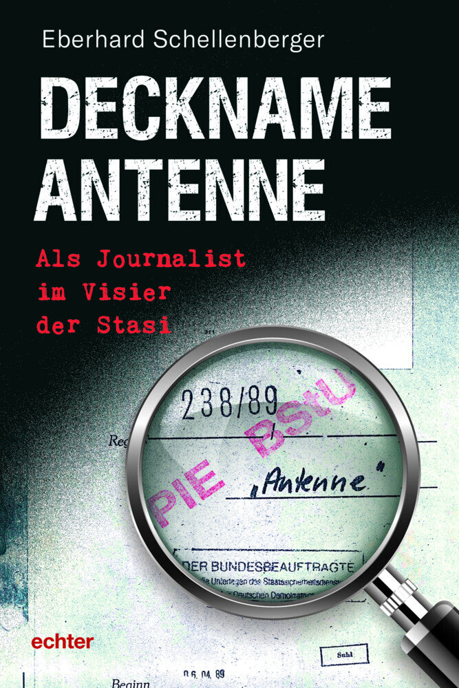 Deckname Antenne (Eberhard Schellenberger)