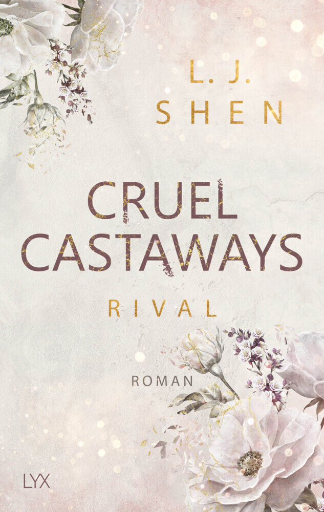 Cruel Castaways - Rival (L. J. Shen)