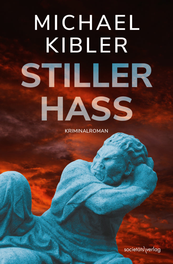 Stiller Hass (Michael Kibler)