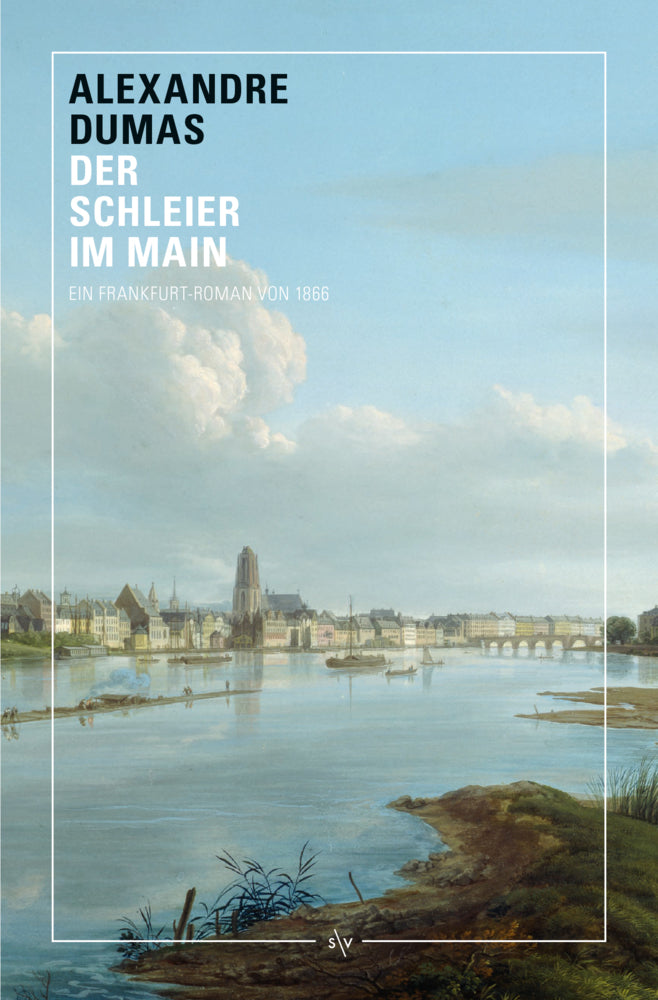 Der Schleier im Main (Alexandre Dumas)
