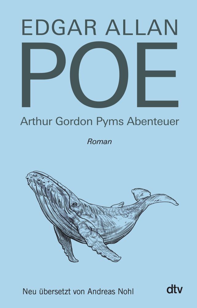 Arthur Gordon Pyms Abenteuer (Edgar Allan Poe)
