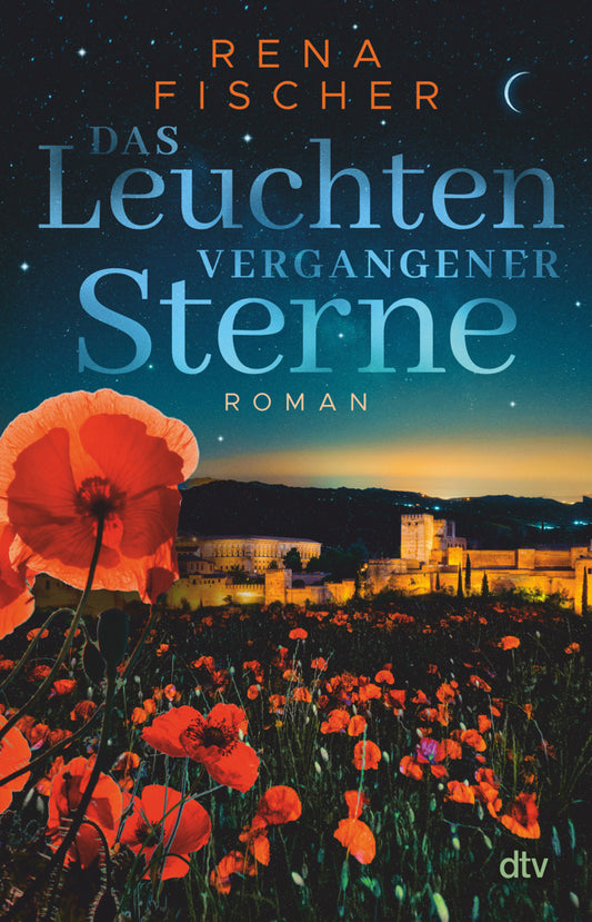 Das Leuchten vergangener Sterne (Rena Fischer)