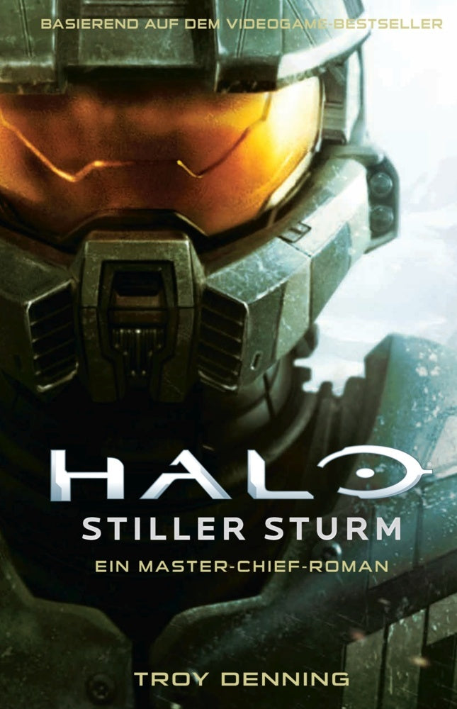 Halo: Stiller Sturm - Ein Master-Chief-Roman (Troy Denning)