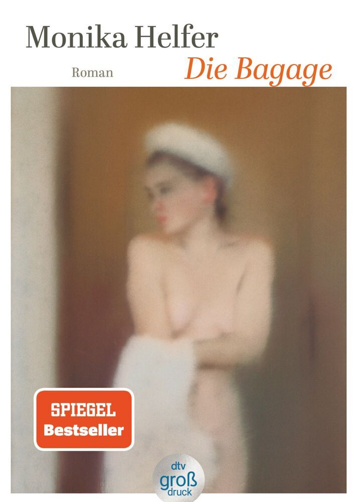 Die Bagage (Monika Helfer)