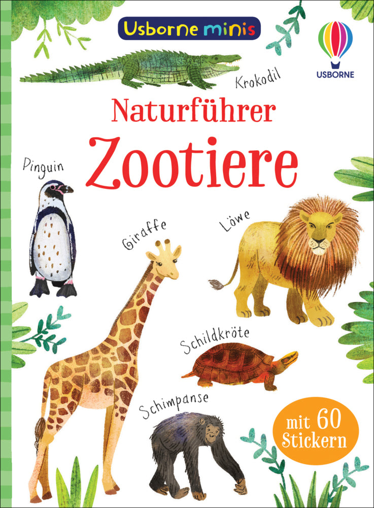 Usborne Minis Naturführer: Zootiere (Kate Nolan)