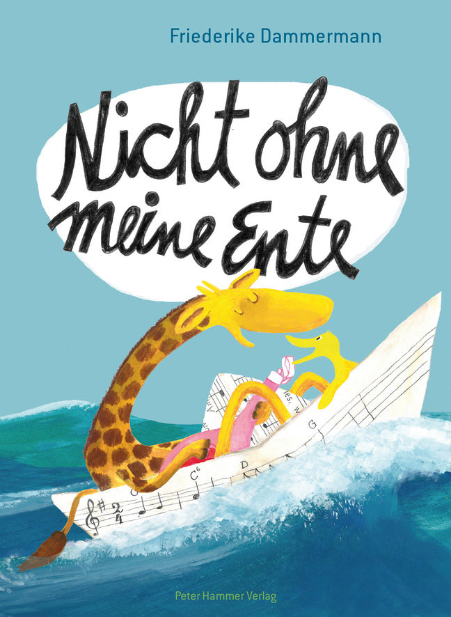Nicht ohne meine Ente (Friederike Dammermann)