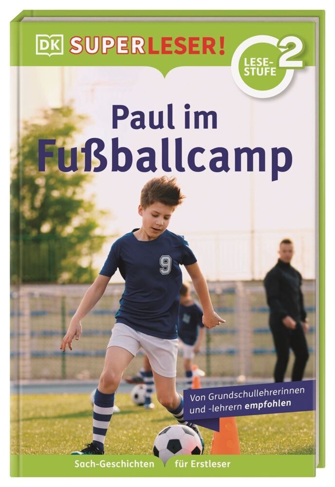 SUPERLESER! Paul im Fußballcamp (Jenny Cox)