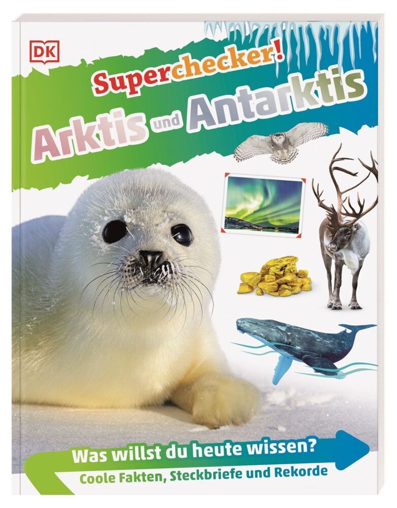 Superchecker! Arktis und Antarktis (Anita Ganeri)