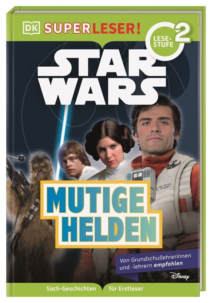 SUPERLESER! Star Wars(TM) Mutige Helden (Shari Last)