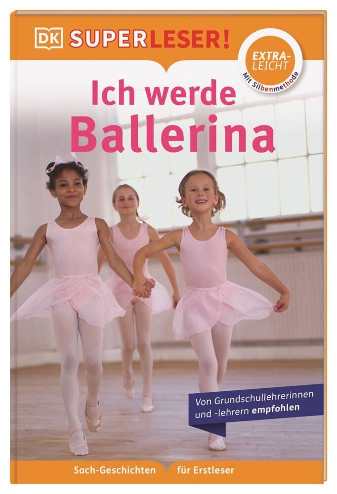 SUPERLESER! Ich werde Ballerina (Annabel Blackledge)