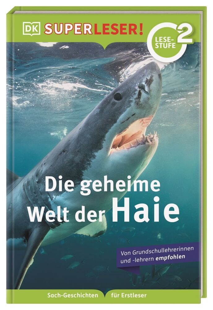 SUPERLESER! Die geheime Welt der Haie (Niki Foreman)
