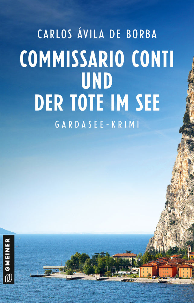 Commissario Conti und der Tote im See (Carlos Ávila De Borba)