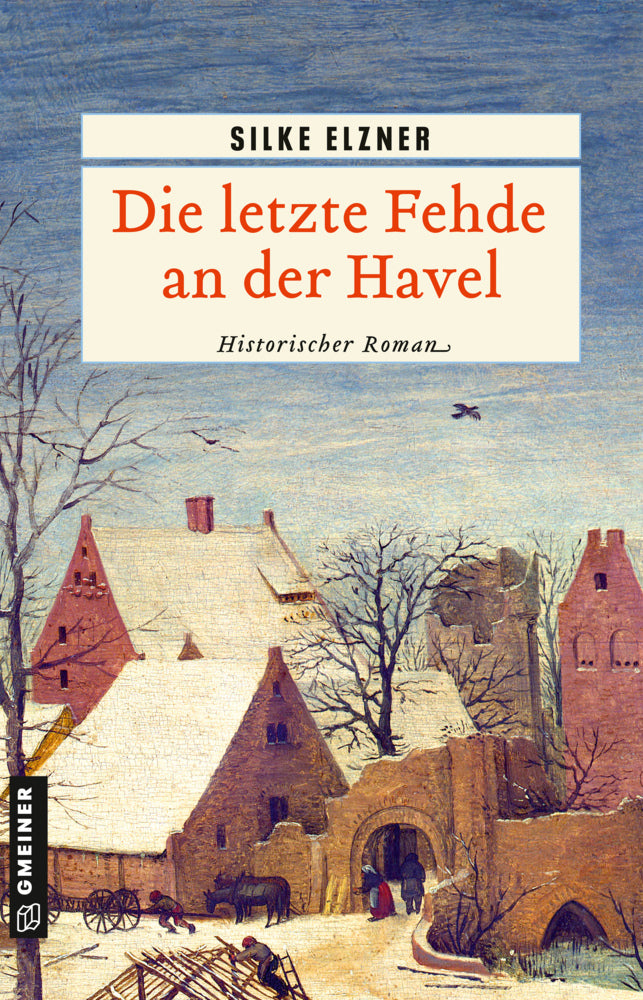 Die letzte Fehde an der Havel (Silke Elzner)