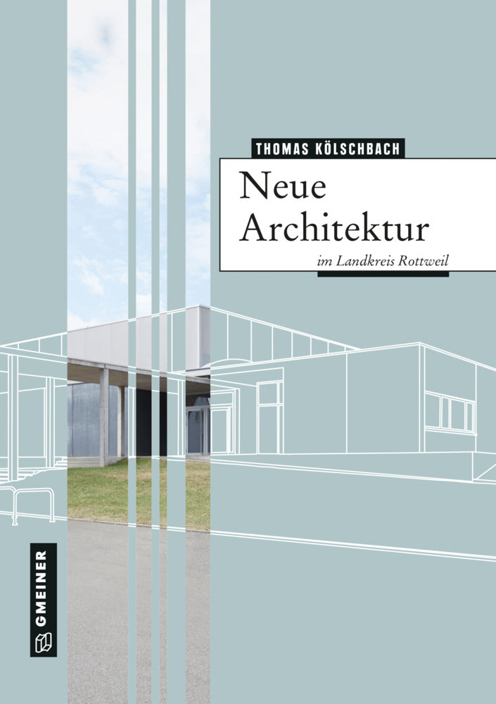 Neue Architektur im Landkreis Rottweil (Thomas Kölschbach)
