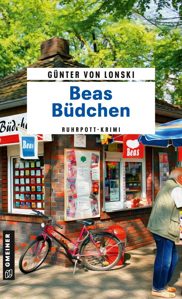 Beas Büdchen (Günter Von Lonski)