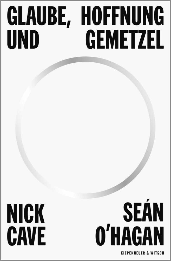 Glaube, Hoffnung und Gemetzel (Nick Cave)