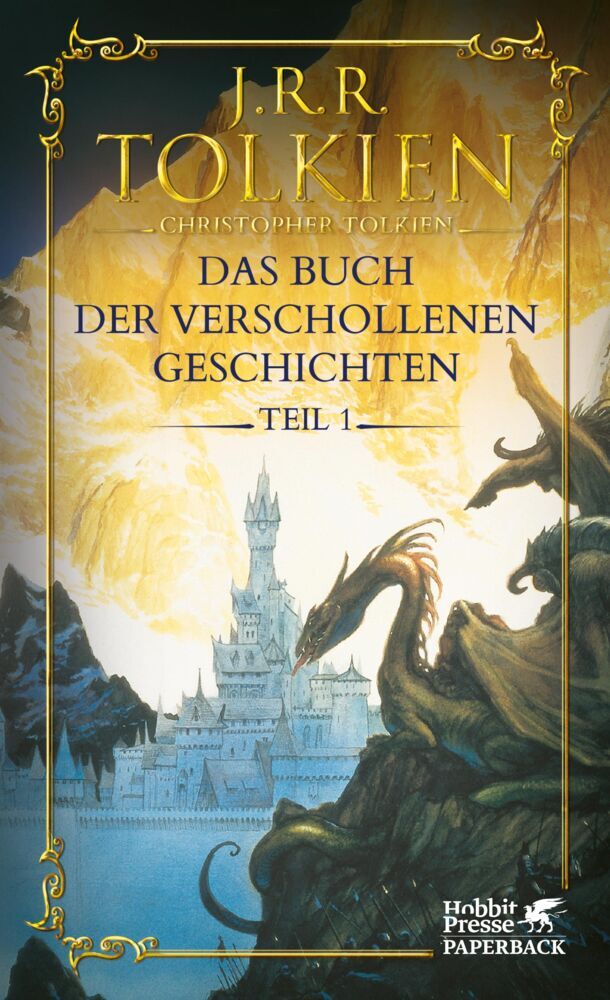Das Buch der verschollenen Geschichten. Teil 1 (John R. R. Tolkien)