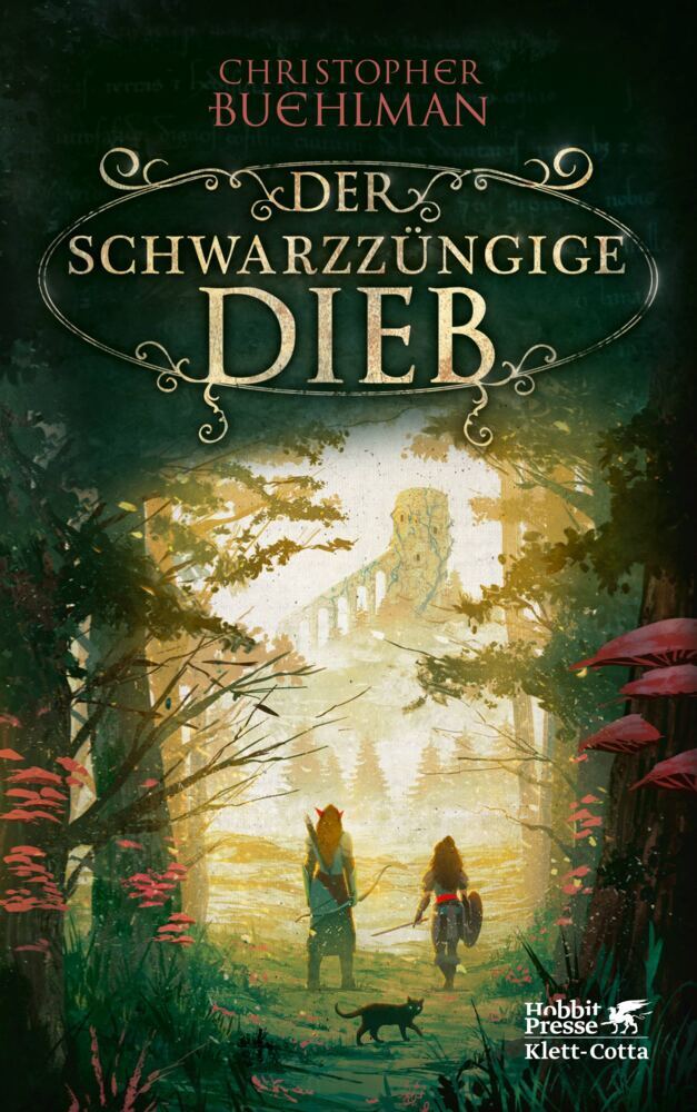 Der schwarzzüngige Dieb (Schwarzzungendieb, Bd. 1) (Christopher Buehlman)