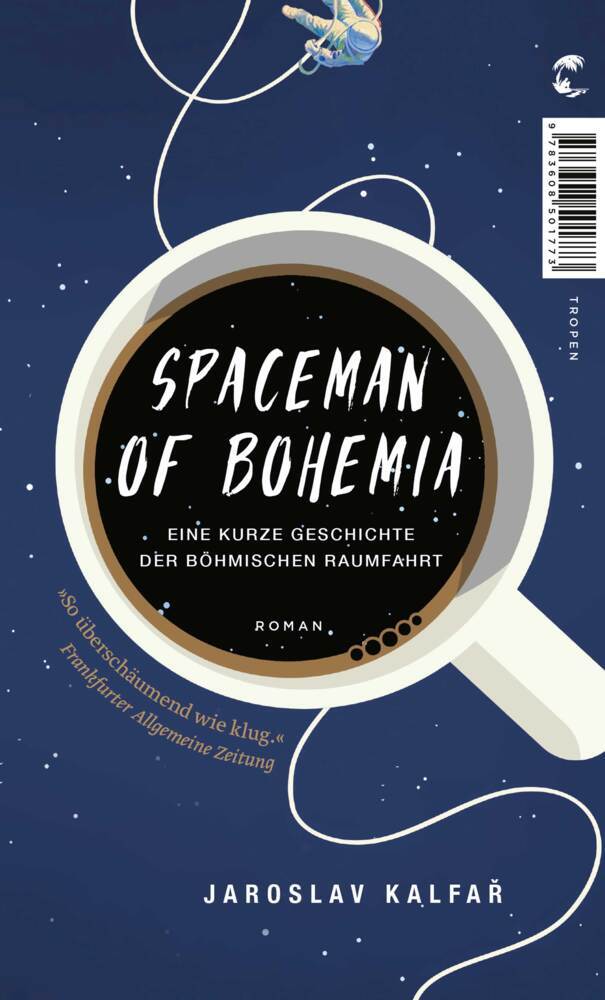 Spaceman of Bohemia (Jaroslav Kalfar)