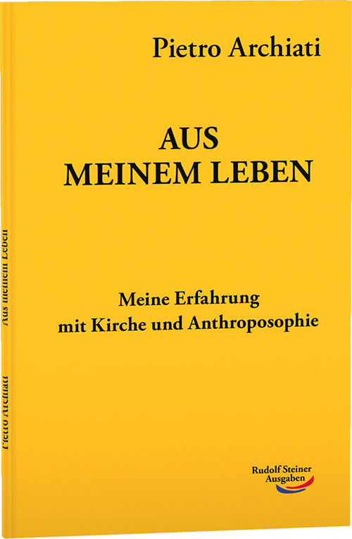 Aus meinem Leben (Pietro Archiati)