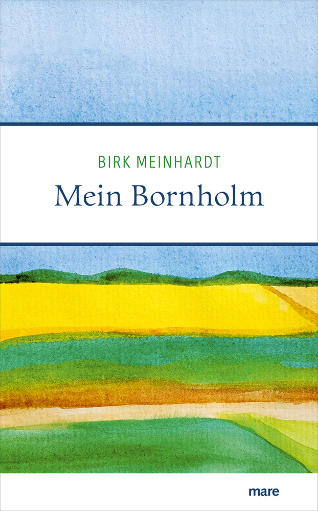 Mein Bornholm (Birk Meinhardt)