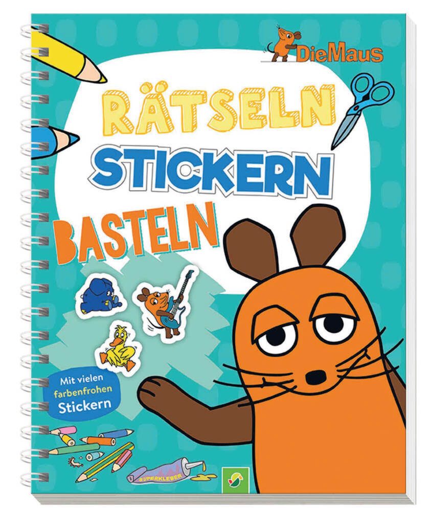 Die Maus - Rätseln, Stickern, Basteln (Schwager & Steinlein)