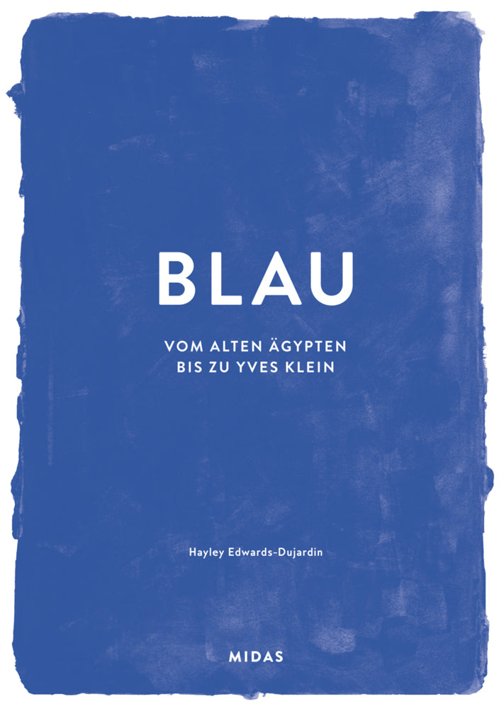 BLAU (Farben der Kunst) (Hayley Edwards-Dujardin)