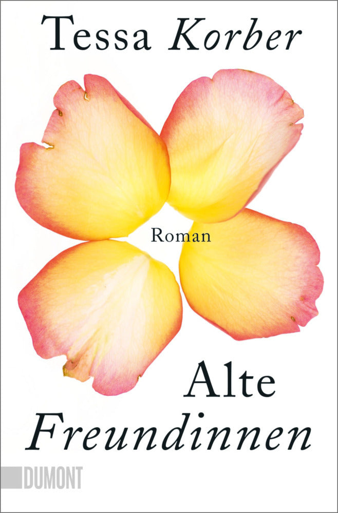 Alte Freundinnen (Tessa Korber)