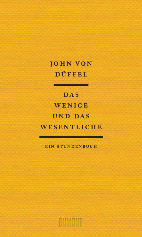 Das Wenige und das Wesentliche (John Düffel)