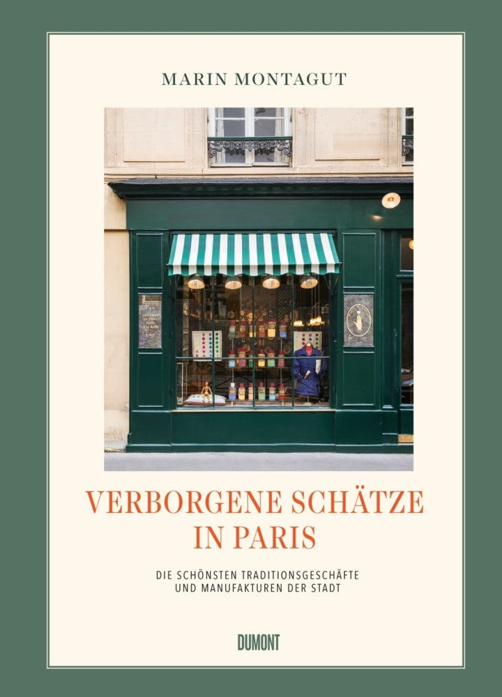 Verborgene Schätze in Paris (Marin Montagut)