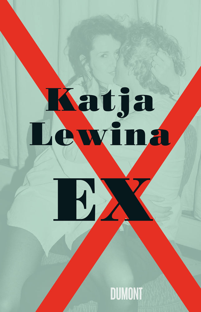 Ex (Katja Lewina)