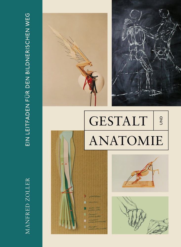 Gestalt und Anatomie (Manfred Zoller)