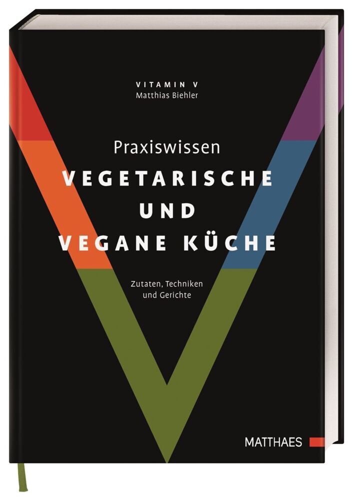 Praxiswissen vegetarische und vegane Küche (Matthaes)
