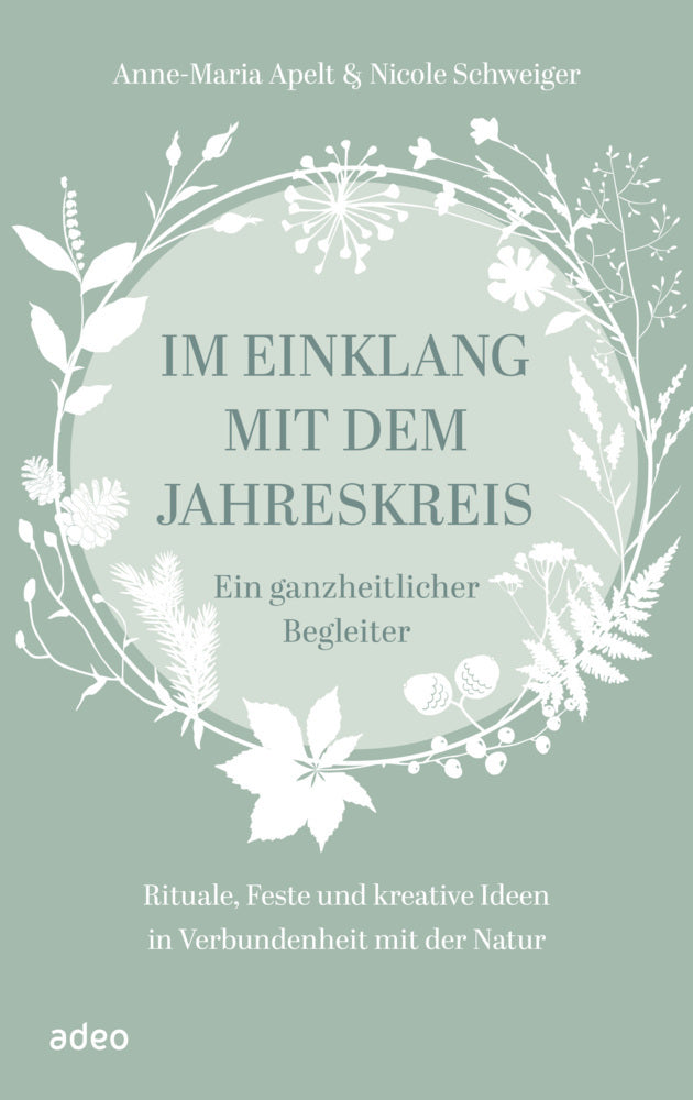 Im Einklang mit dem Jahreskreis (Anne-Maria Apelt)
