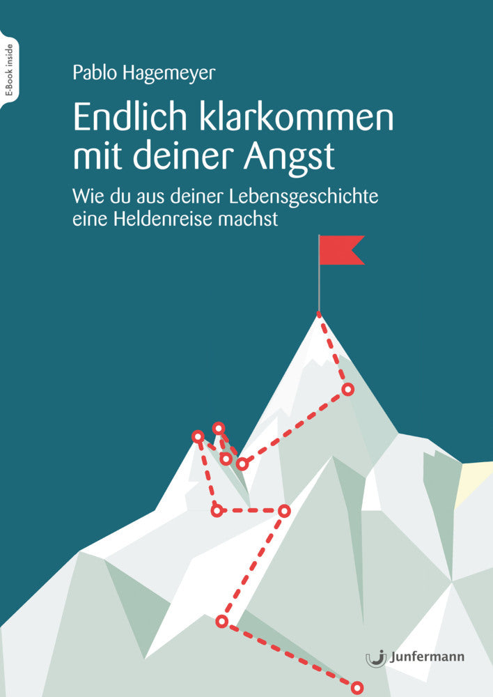 Endlich klarkommen mit deiner Angst, m. 1 Beilage (Pablo Hagemeyer)