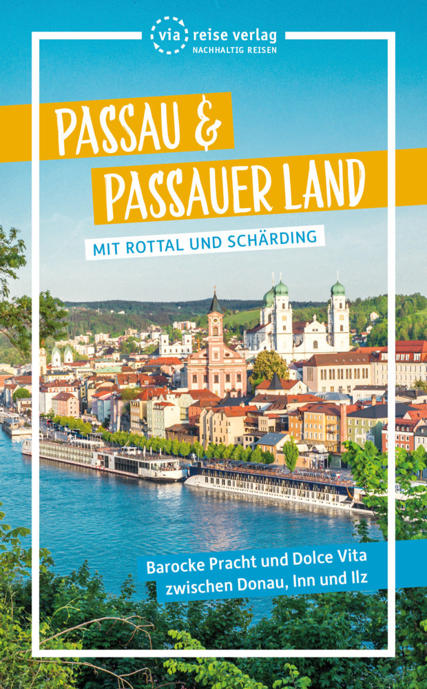 Passau & Passauer Land (Julia Wolf)