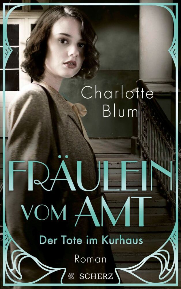 Fräulein vom Amt - Der Tote im Kurhaus (Charlotte Blum)