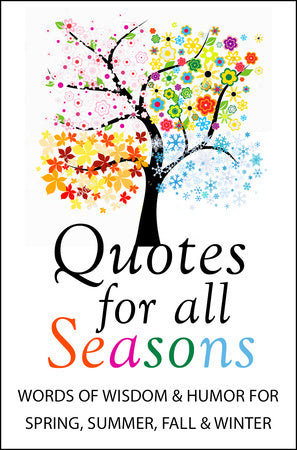 Quotes for All Seasons (Jackie Corley)